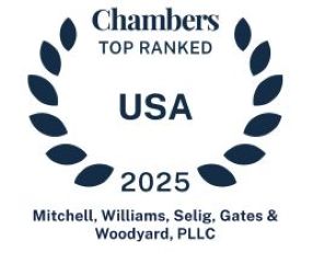 2025 Chambers USA Guide Recognizes Mitchell Williams as Top Firm in Arkansas