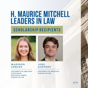 H. Maurice Mitchell Leaders in Law Scholarships Awarded to Law Students Madison Adkins and Joel Gaffney